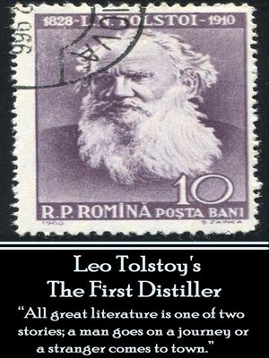 cover image of Leo Tolstoy's The First Distiller, a Comedy